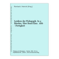 Lexikon Der Pädagogik. In 4 Bänden. - Lessico