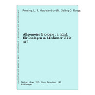 Allgemeine Biologie : E. Einf. Für Biologen U. Mediziner - Lexicons