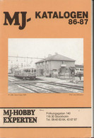 Catalogue MJ-HOBBY 1986-87 KATALOGEN   PERL - SWEDTRAM - DJH - JECO Etc. - En Suédois - Sin Clasificación