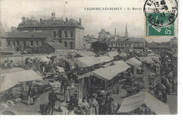 76 - CAUDEBEC LES ELBEUF - T.Belle Vue Animée Du Marché Du Dimanche - Caudebec-lès-Elbeuf