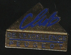 75737- Pin's-club De L'excellence Peugeot. - Peugeot