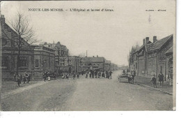 62 - NOEUX LES MINES - Belle Vue Animée De L'Hôpital Et La Rue D'ARRAS ( Attelage ) - Noeux Les Mines