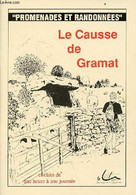 Le Causse De Gramat Circuits De Une Heure à Une Journée - Collection Promenades Et Randonnées. - Collectif - 1991 - Midi-Pyrénées