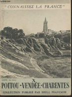 Poitou-vendée-Charentes (Connaissez Vous La France X) - Collectif - 0 - Poitou-Charentes