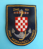 1 MORNARICKI ODRED ZNG (1st NAVAL DETACHMENT) - Croatia Navy Vintage Patch * Croatie Army Kroatien Croazia Marina Marine - Ecussons Tissu