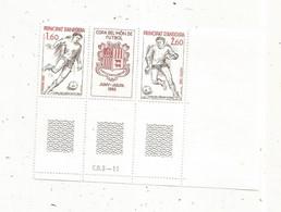 Bloc De 2 Timbres + 1 Vignette, PRINCIPAT D'ANDORRA, ANDORRE ,neuf, COPA DEK MON DE FUTBOL 1982 - Nuevos