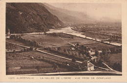 ALBERTVILLE  LA VALLEE DE L'ISERE VUE PRISE DE CONFLANS - Albertville