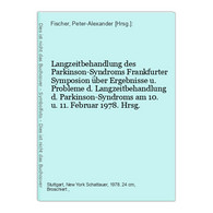 Langzeitbehandlung Des Parkinson-Syndroms - Santé & Médecine