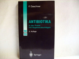 Antibiotika In Der Praxis Mit Hygieneratschlägen - Gezondheid & Medicijnen