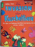 Die  Invasion Der Kuscheltiere - Otros & Sin Clasificación