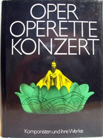 Oper, Operette, Konzert. - Lexika