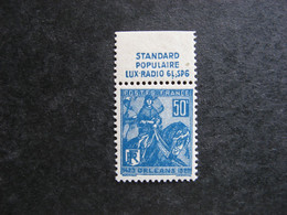 B). TB N° 257a, Neuf XX. Avec PUB Supérieure " LUX-RADIO ". - Unused Stamps