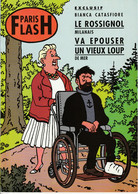 Hergé Tintin En Hommage Dans PARIS FLASH:Exclusif Bianca Castafiore Lerossignol Milanais Va épouser Un Vieux Loup De Mer - Hergé