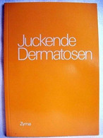 Juckende Dermatosen - Santé & Médecine
