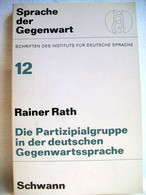 Die  Partizipialgruppe In Der Deutschen Gegenwartssprache - Glossaries