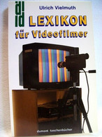 Lexikon Für Videofilmer. - Lexiques