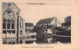 CPA - 91 - MONTGERON - Les Environs De Paris - Propriété Du Moulin De Senlis à Montgeron - Edition Phot Lassery - Dos ND - Montgeron