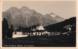 AK. St. Moritz, Landgasthof Meierei. Piz Languard - Hotels & Restaurants