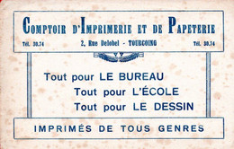 Buvard Ancien, Comptoir D'Imprimerie Et De Papeterie à Tourcoing. - Stationeries (flat Articles)