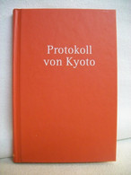 Protokoll Von Kyoto - Contemporary Politics