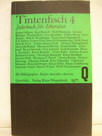Tintenfisch 4. Jahrbuch Für Literatur. - Lessico