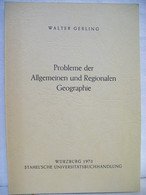 Probleme Der Allgemeinen Und Regionalen Geographie. - Sonstige & Ohne Zuordnung