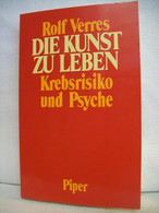 Die Kunst Zu Leben : Krebsrisiko Und Psyche. - Medizin & Gesundheit