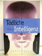 Tödliche Intelligenz. - Science Fiction