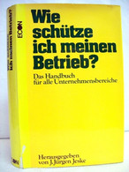 Wie Schütze Ich Meinen Betrieb? - Sonstige & Ohne Zuordnung