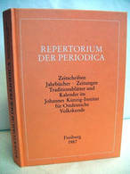 Repertorium Der Periodica : Zeitschriften, Jahrbücher, Zeitungen, Traditionsblätter Und Kalender Im Johannes-K - Glossaries