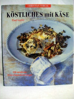 Köstliches Mit Käse. - Essen & Trinken