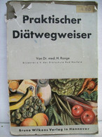 Praktischer Diätwegweiser. - Essen & Trinken