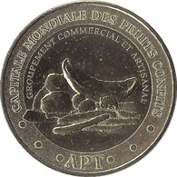 2015 MDP149 - APT - Capitale Mondiale Des Fruits Confits / MONNAIE DE PARIS - 2015