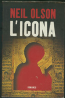 L'ICONA -NEIL OLSON - Thrillers