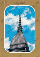 CARTOLINA  TORINO,PIEMONTE,LA MOLE,STORIA,MEMORIA,CULTURA,RELIGIONE,IMPERO ROMANO,BELLA ITALIA,VIAGGIATA 1973 - Mole Antonelliana