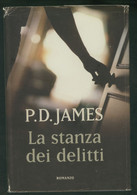 LA STANZA DEI DELITTI -P. D. JAMES - Gialli, Polizieschi E Thriller