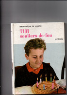 TIM  Souliers De Feu  U. Wôlfel 1966 - Sagen En Legendes