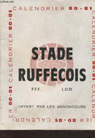 Stade Ruffécois Calendrier 80-81 - Collectif - 1980 - Agendas