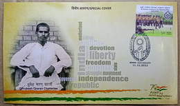 INDIA 2022 DHRUBESH CHARAN CHATTERJEE,INDIAN  FREEDOM FIGHTER, PATRIOT, MARTYR....SPECIAL COVER, CALCUTTA CACHET - Lettres & Documents