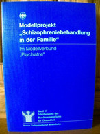 Modellprojekt Schizophreniebehandlung In Der Familie : Im Modellverbund Psychiatrie. - Psychologie