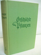 Geschützte Pflanzen : [Die In Deutschland Geschützten Pflanzenarten. Gesetzl. Bestimmungen. Vollkommen Geschüt - Animali