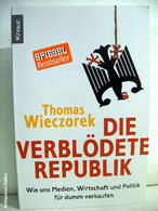 Die Verblödete Republik. - Sonstige & Ohne Zuordnung