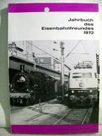 Jahrbuch Des Eisenbahnfreundes. 1972. - Transports