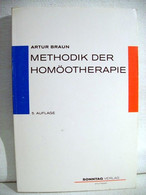 Methodik Der Homöotherapie. Leitfaden Für Die Ärztekurse In Homöopathischer Medizin. - Lexiques