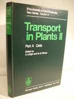 Transport In Plants II.Part A Cells. - Lexiques