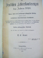 Die Deutschen Lehrerkonferenzen Des Jahres 1890 - Sonstige & Ohne Zuordnung