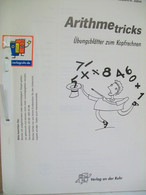 Arithmetricks. Übungsblätter Zum Kopfrechnen. - School Books