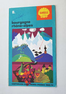 Cartoguide SHELL BERRE-FRANCE Bourgogne Rhône Alpes 1969/1970 (n°8) - Cartes Routières