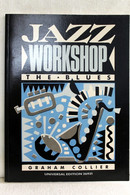 JAZZ WORKSHOP. The Blues. - Music