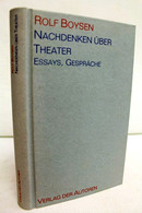 Nachdenken über Theater : Essays, Gespräche. - Teatro & Danza